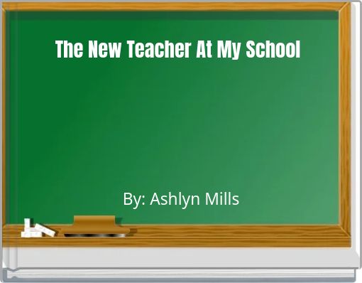 The New Teacher At My School