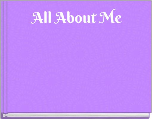 All About Me