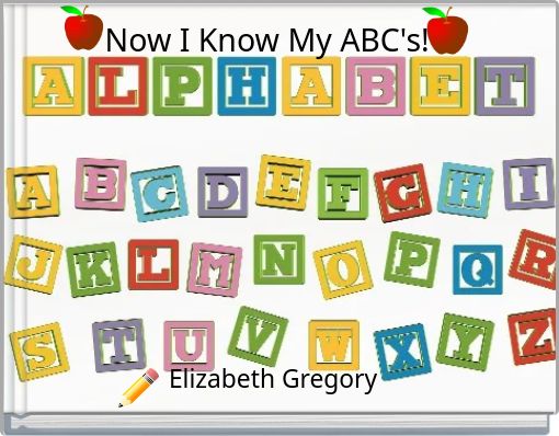 Now I Know My ABC's!