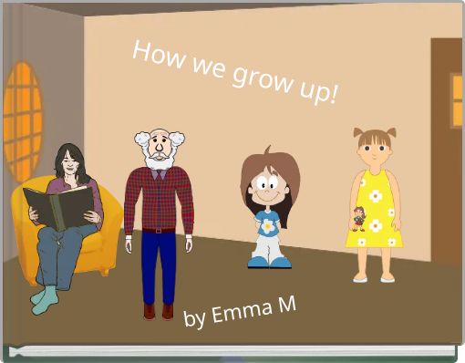 How we grow up!