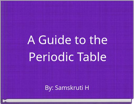 A Guide to the Periodic Table