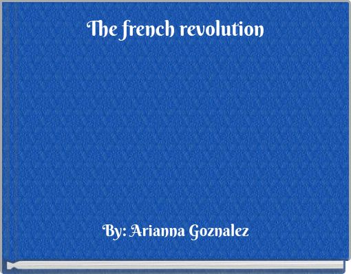 The french revolution