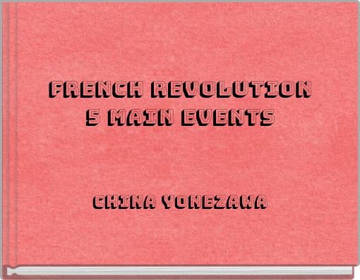French Revolution 5 main events