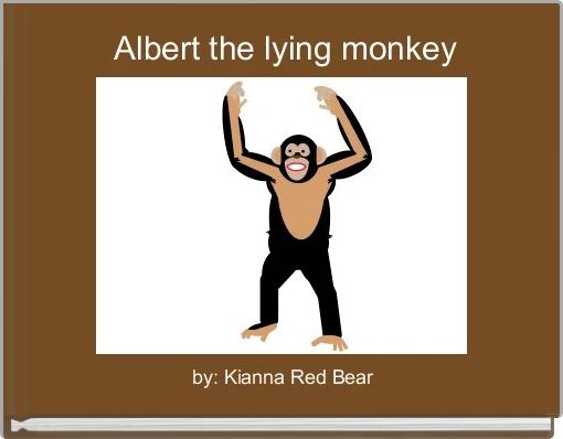 Front cover of 'Albert the lying monkey' 