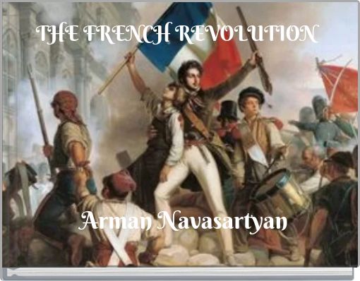 THE FRENCH REVOLUTION