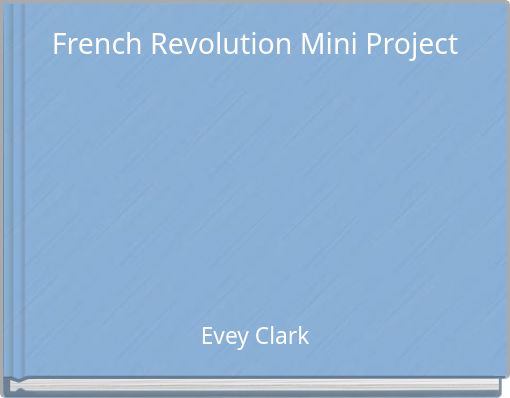 French Revolution Mini Project