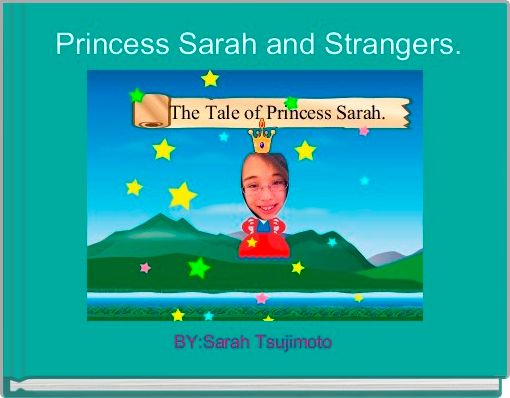 Book Cover for: Princess Sarah and Strangers.