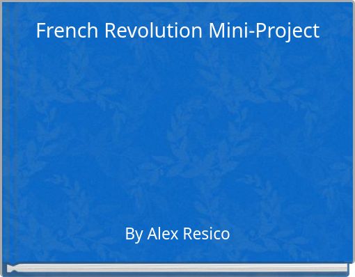 French Revolution Mini-Project