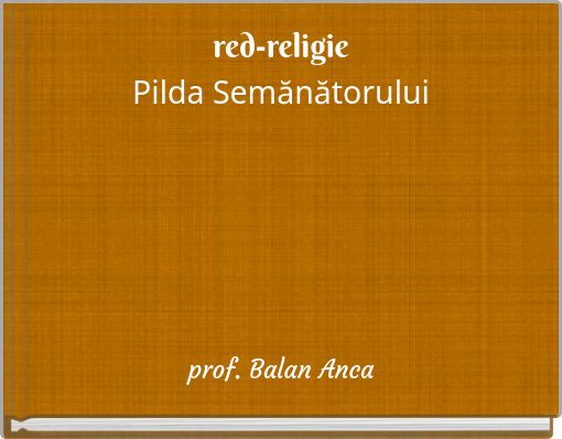 red-religie Pilda Semănătorului
