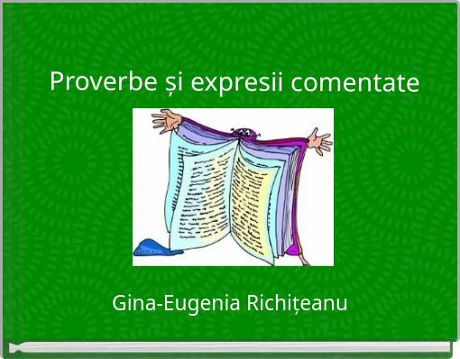 Proverbe și expresii comentate