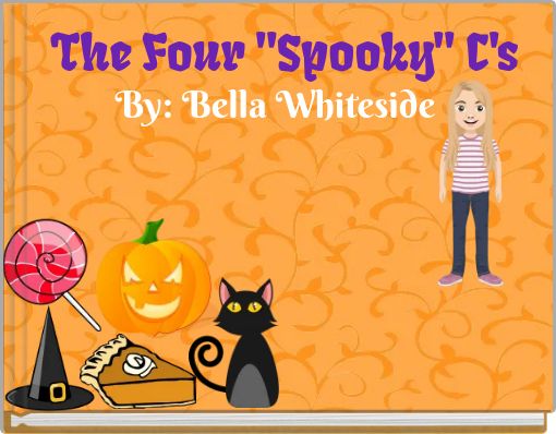 The Four "Spooky" C's