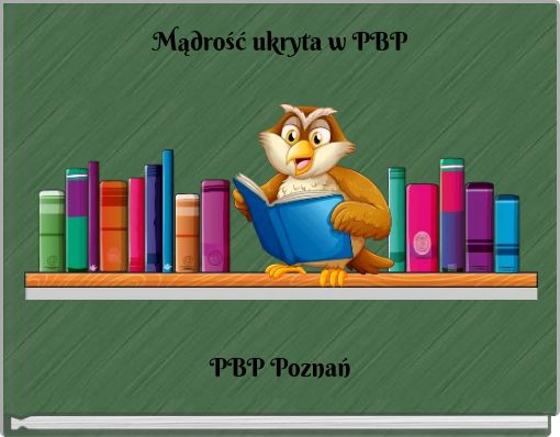 Mądrość ukryta w PBP