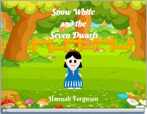 Snow White and the Seven Dwarfs