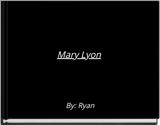 Mary Lyon