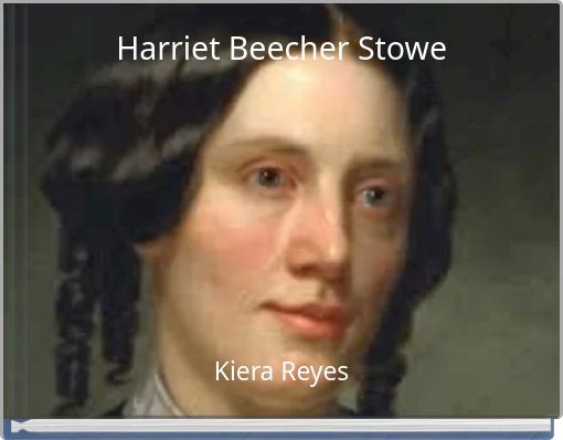 Harriet Beecher Stowe