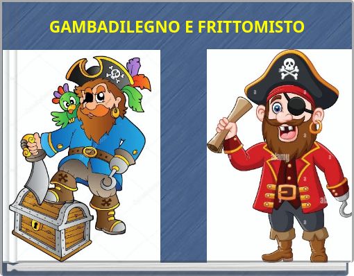 GAMBADILEGNO E FRITTOMISTO