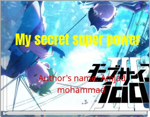 My secret super power