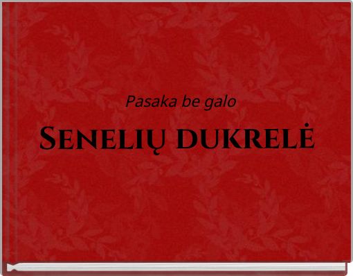 Book Cover for: Senelių dukrelė