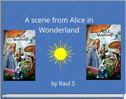 A scene from Alice in Wonderland