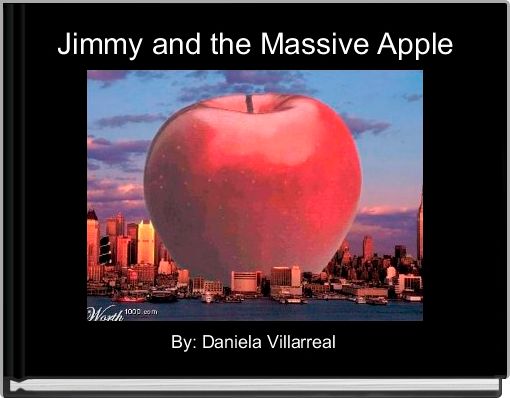 Jimmy and the Massive Apple