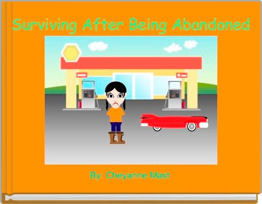 Front cover of 'Surviving After Being Abandoned' 
