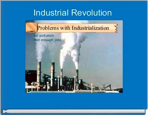 Industrial Revolution 
