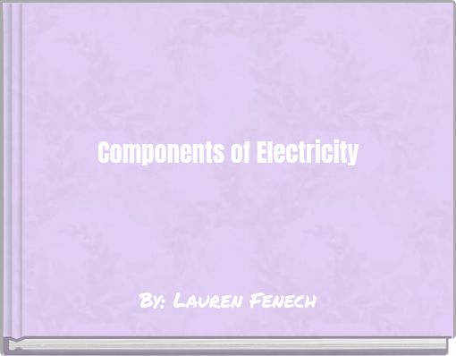 Components of Electricity