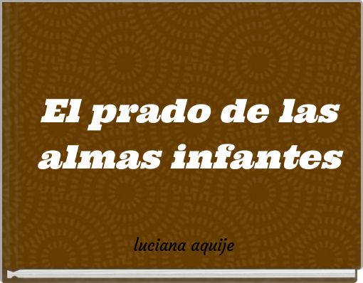 El prado de las almas infantes