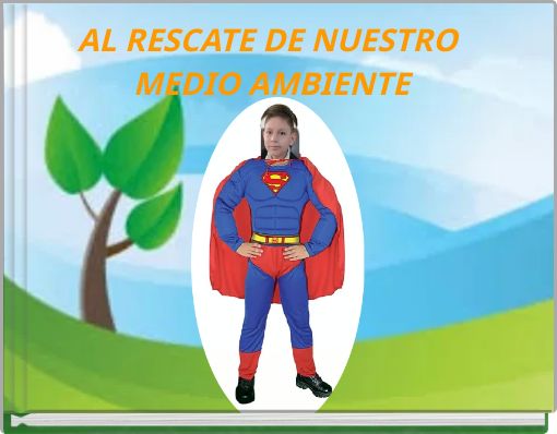 Front cover of 'AL RESCATE DE NUESTRO MEDIO AMBIENTE' 