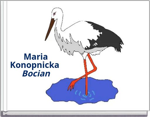 Maria Konopnicka Bocian