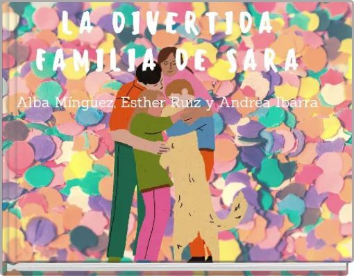 LA DIVERTIDA FAMILIA DE SARA