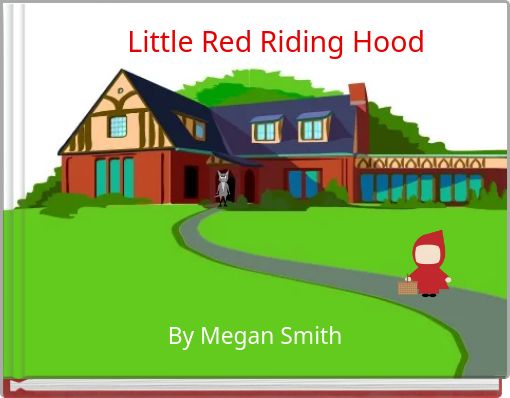 Little Red Riding Hood