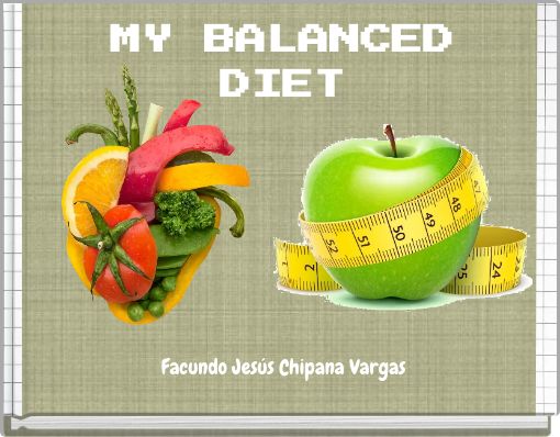 MY BALANCED DIET