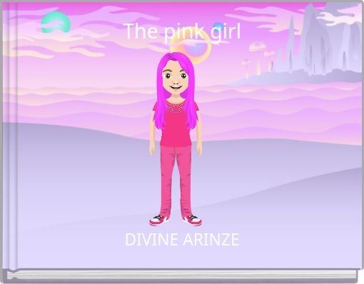 The pink girl