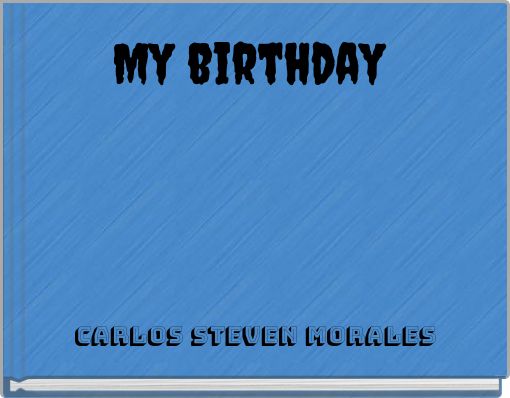 My birthday