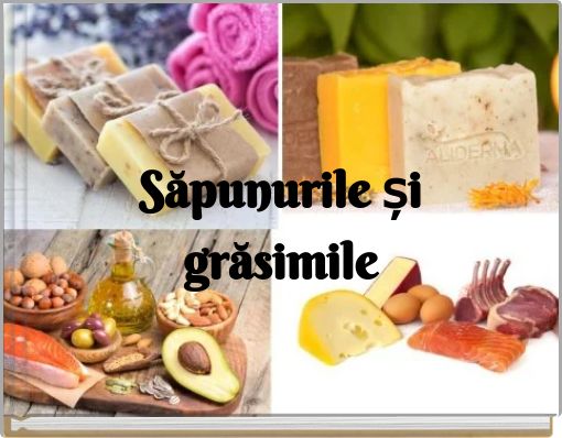 Săpunurile și grăsimile