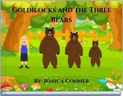 Goldilocks and the Three Bears
