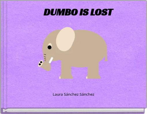 DUMBO IS LOST