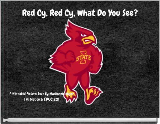 Red Cy, Red Cy, What Do You See?