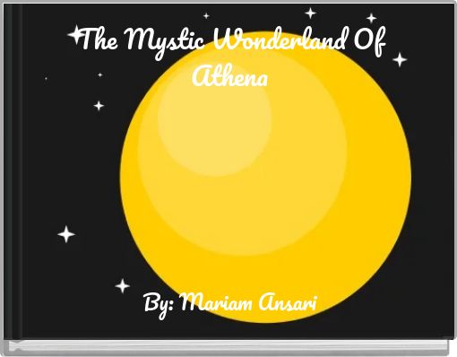 The Mystic Wonderland Of Athena