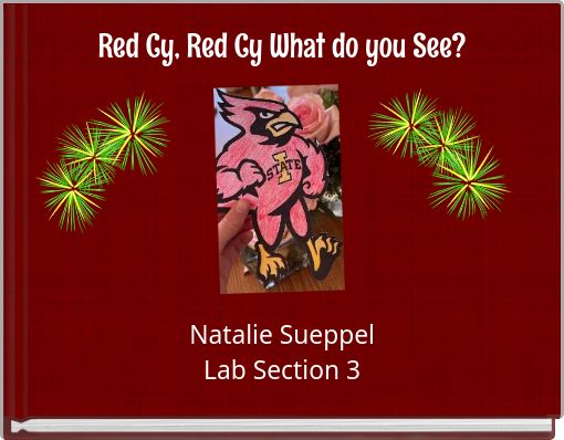 Red Cy, Red Cy What do you See?