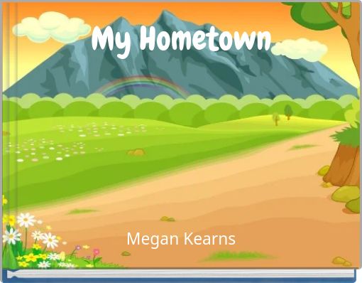My Hometown
