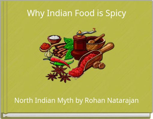 Why Indian Food is Spicy