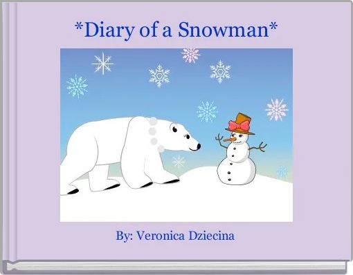 Front cover of '*Diary of a Snowman*' 