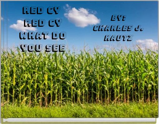 Red Cy Red Cy What do you see