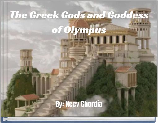 The Greek Gods and Goddess of Olympus