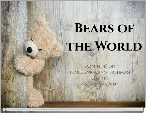 Bears of the World