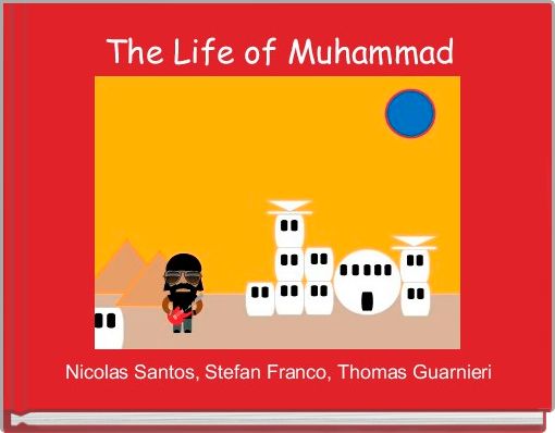 The Life of Muhammad