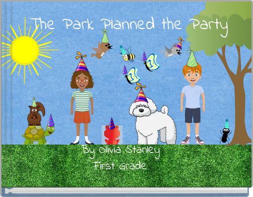 The Park Planned the Party