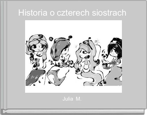Historia o czterech siostrach 